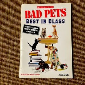 Bad Pets Best In Class (Childs Book.)